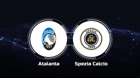 Watch Atalanta Vs Spezia Calcio Online Live Stream Start Time 532023