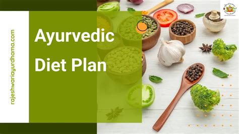 Best 7 Days Ayurvedic Diet Plan for Healthy and Active