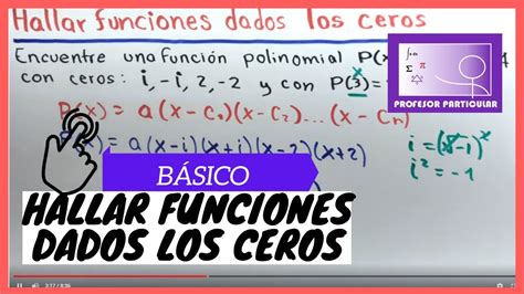 Hallar Un Polinomio Dados Los Ceros Muy Simple Curso PrecÁlculo