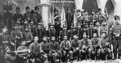 La Guerra Del Pacífico 1879 1884 Perú Bolivia Y Chile Guardia Boliviana