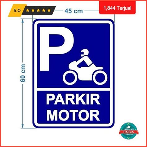 Jual Extra Cashback Rambu Sign Parkir Motor 45cm X 60cm Plat Alumunium