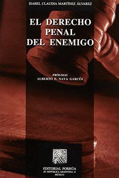 Libro Derecho Penal Del Enemigo El De Isabel Claudia Martinez Alvarez