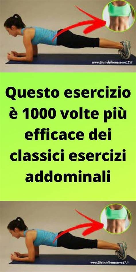 Questo Esercizio Volte Pi Efficace Dei Classici Esercizi