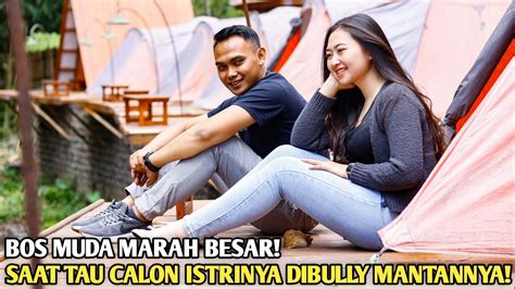 Bos Muda Marah Besar Saat Tau Calon Istrinya Dibully Dan Didorong