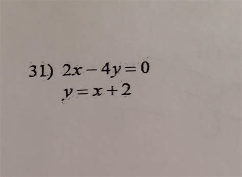 Solved 31 2x−4y 0y X 2