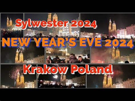 Sylwester 2024 Kraków Polska New year s eve 2024 Krakow Poland Happy