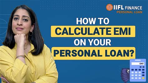 How To Calculate Your Personal Loan Emi Calculate Personal Loan Emi पर्सनल लोन Iifl