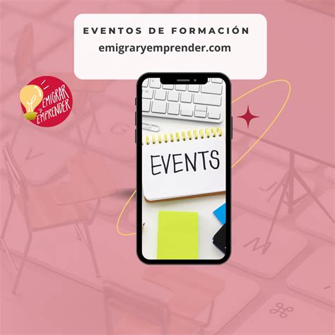 Eventos de Formación Emigrar y Emprender