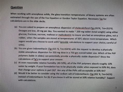 Solved Question When working with amorphous solids, the | Chegg.com 