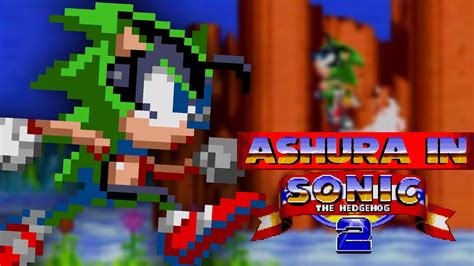 Ashura In Sonic The Hedgehog 2 Release Sonic 2 Rom Hack Youtube