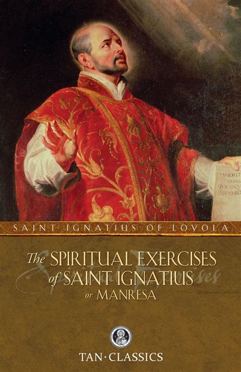 Spiritual Exercises Of St Ignatius The Guild Of St Peter Ad Vincula