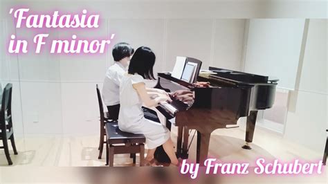 Fantasia In F Minor By Franz Schubert D Op Posth For