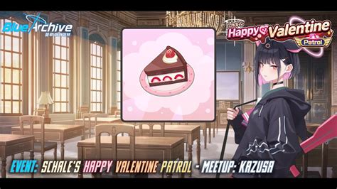 Blue Archive Schale S Happy Valentine Patrol Event Meetup Kazusa