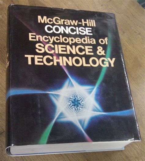 Mcgraw Hill Concise Encyclopedia Of Science And Technology By Parker
