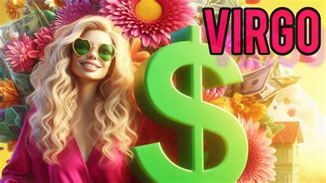 VIRGO WOWW TENDRÁS TANTO DINERO QUÉ INTENTARÁN ROBARTELO ABUNDANCIA