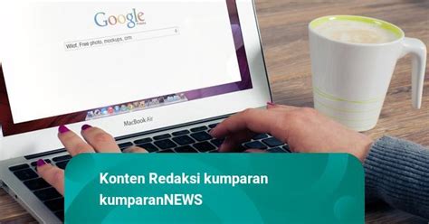 Kominfo Ajak Masyarakat Laporkan Konten Negatif Di Internet Kumparan