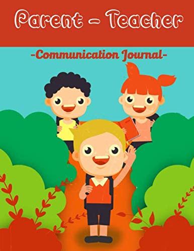 Parent Teacher Communication Journal By Kimberly Logsdon Goodreads