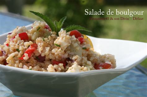 Salade De Boulgour Recette Végétarienne Les Recettes De Titounette45