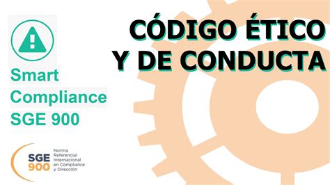 Código Ético y de Conducta SGE 900