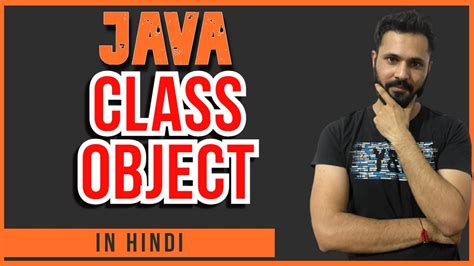 Java Tutorial In Hindi For Beginners 38 Java Class And Object In Hindi