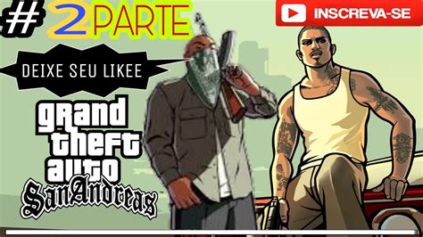 Gta San Andreas Fazendo Segunda Miss O Youtube