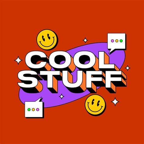 Premium Vector Vector Typography Cool Stuff Smile Futuristic Groovy