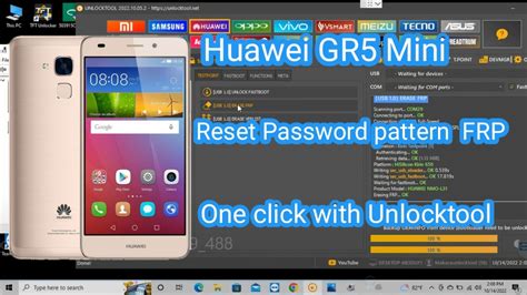 Huawei Gr Mini Reset Frp One Click With Unlocktool Youtube