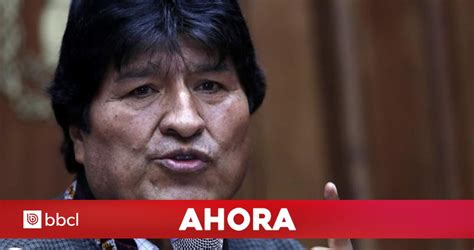 Expresidente Morales Denuncia Golpe De Estado De Militares En Bolivia Y