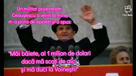 CEAUȘESCU MĂI BĂIETE ai 1 MILION de DOLARI dacă mă SCOŢI de AICI şi