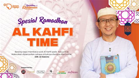 Al Kahfi Time Special Jum At Ramadhan YouTube