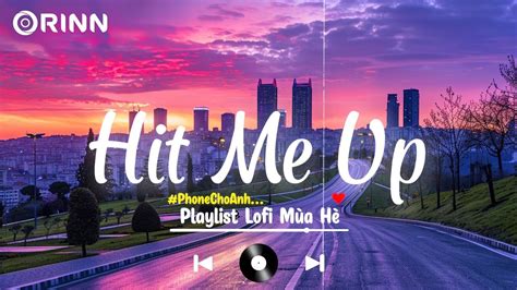 Nhạc Lofi 2024 Những Bản Lofi Mix Chill Nhẹ Nhàng Cực Hay Nhạc Trẻ Lofi Gây Nghiện Hot Tiktok