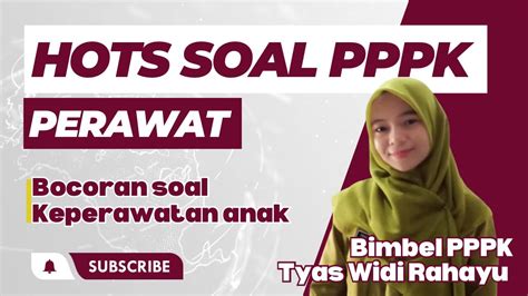 Part Bocoran Fr Soal Pppk Perawat Kompetensi Teknis Youtube