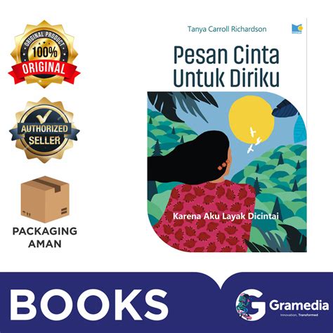 Jual Gramedia Bandung Pesan Cinta Untuk Diriku Karena Aku Layak