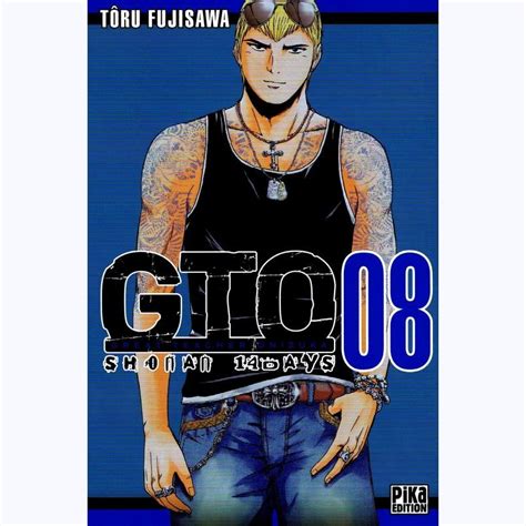 Gto Great Teacher Onizuka Tome Gto Shonan Days Sur Bd