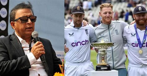 Sunil Gavaskar Explains Why Englands Bazball Has A Chance For Success