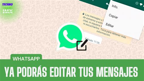 Ya Puedes Editar Tus Mensajes De Whatsapp