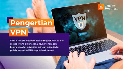 Apa Itu VPN Fungsi Cara Kerja Kelebihan Kekurangan