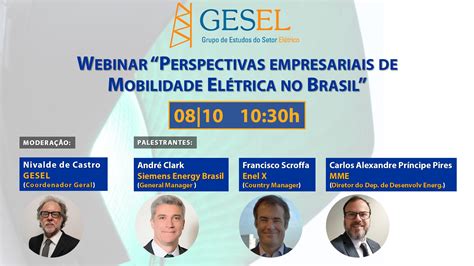 Webinar Gesel Perspectivas Empresariais De Mobilidade El Trica No