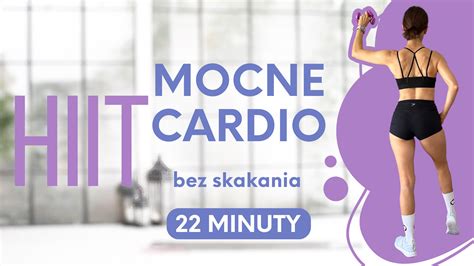 HIIT Mocne Cardio Bez Skakania 22 Minuty