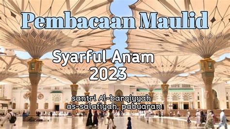 Live Streaming Maulid Syaroful Anam Youtube