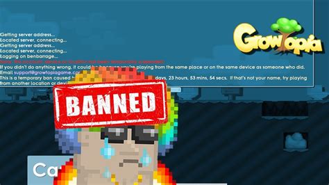 I M BANNED FROM GROWTOPIA YouTube