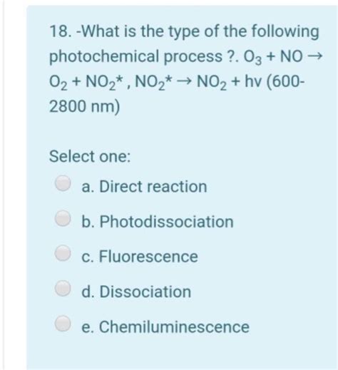 Solved What Is The Type Of The Following Photochemical Chegg