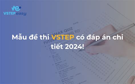 VSTEP EASY 6 Tuần Chinh Phục B1 B2 VSTEP