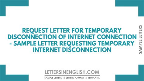 Request Letter For Temporary Disconnection Of Internet Connection