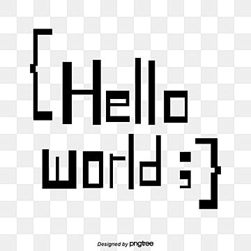 Hello World Png Vector Psd And Clipart With Transparent Background