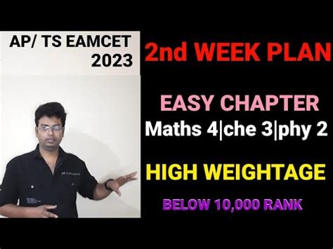 AP TS EAMCET 2023 HIGH WEIGHTAGE SIMPLE CHAPTERS 2ND WEEK PLAN 4math