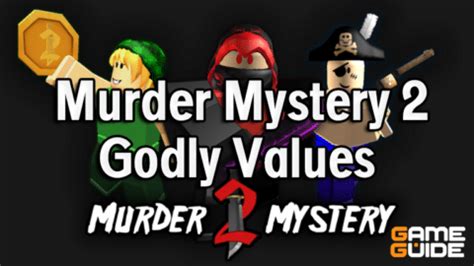 MM2 Godly Values - Weapon Tier List & Value List [January 2025]