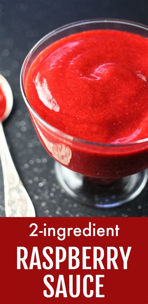 Raspberry Sauce Recipe Very Easy