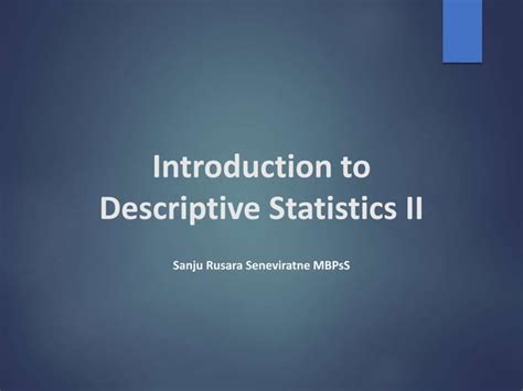 Introduction To Descriptive Statistics PPT