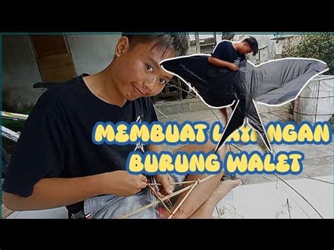 Cara Membuat Layangan Burung Walet How To Make A Swallow Kite Youtube